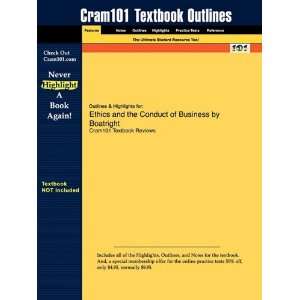  Studyguide for Ethics and the Conduct of Business by 