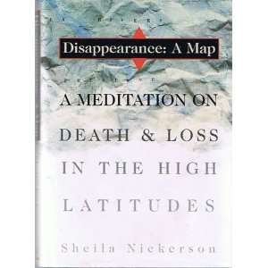   Map, a Meditation on Death and Loss in the High Latitudes Sheila