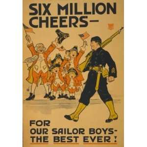  World War I Poster   Six million cheers   for our sailor 