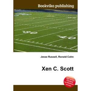  Xen C. Scott Ronald Cohn Jesse Russell Books