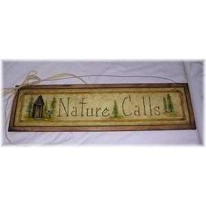   Nature Calls Country Bathroom Outhouse Wall Art Sign