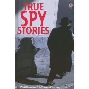  True Spy Stories (True Adventure Stories) [Paperback 