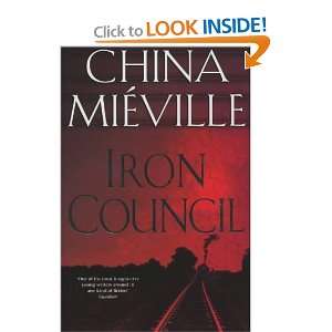  Iron Council (9780333989722) China Mieville Books