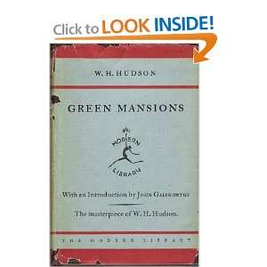  Green mansions, A romance of the tropical forest, (The 