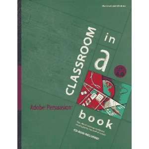  Adobe Persuasion 4.0 Classroom in a Book (9781568303161) Adobe 