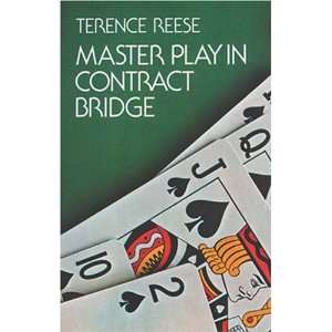  Master Play in Contract Bridge (9780486203362) Terence 