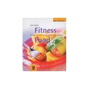  Fitness Food (Powerfoods Series) (9781856751674) DORIS 