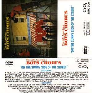   On the Sunny Side of the Street The All American Boys Chorus Music