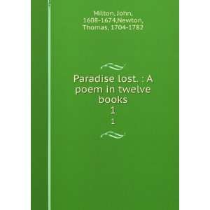  ***REPRINT***Paradise lost.  A poem in twelve books 