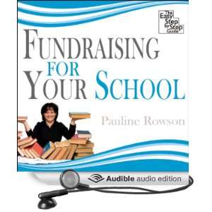  Fundraising for Your School (Audible Audio Edition 