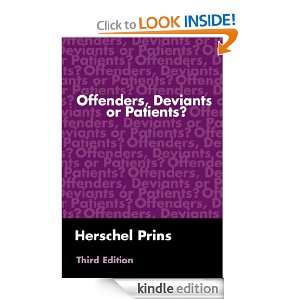 Offenders, Deviants or Patients? Herschel Prins  Kindle 