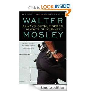 Always Outnumbered, Always Outgunned Walter Mosley  