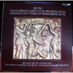   to the Orchestra op 34   Variations on a Theme of Frank Bridge Op 10