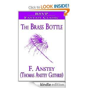 The Brass Bottle F. Anstey, Thomas Anstey Guthrie)  