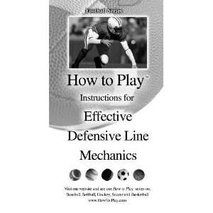 How To Play Better Football   Effective Defensive Lineman Mechanics 