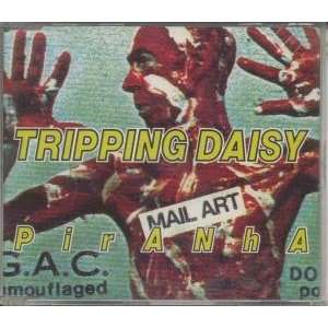 Piranha (CD Single) Tripping Daisy Music