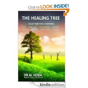 The Healing Tree Dr. Al Huba, Valerie McAninch  Kindle 