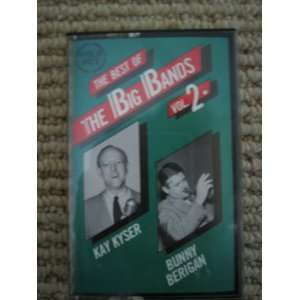  Best of the Big Bands Kay Kyser, Bunny Berigan Music