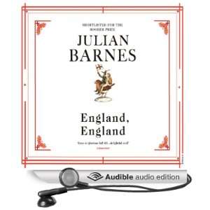  England, England (Audible Audio Edition) Julian Barnes 