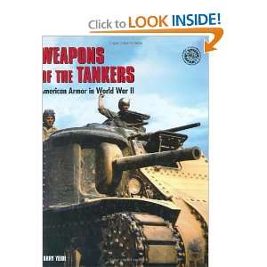   Armor in World War II (Battle Gear) (9780760323298) Harry Yeide