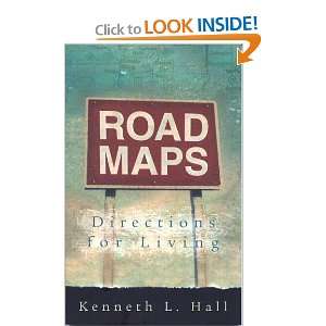  Road Maps Directions for Living (9780802485236) Kenneth 