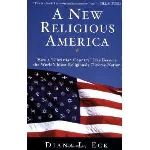   Most Religiously Diverse Nation [Paperback] Diana L. Eck Books