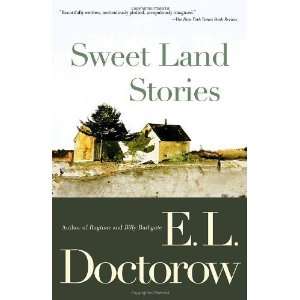  Sweet Land Stories [Paperback] E.L. Doctorow Books