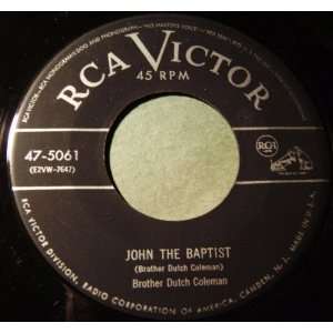  My Heart Gets Sad And Lonesome John, The Baptist. (1952 