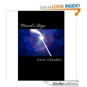 Wizards Rage Chris Chandler  Kindle Store