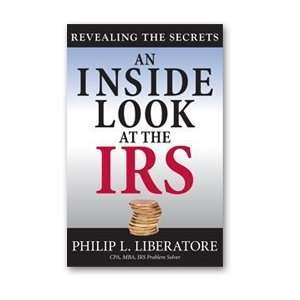   The Secrets (9780977438914) Philip L. Liberatore, CPA Books