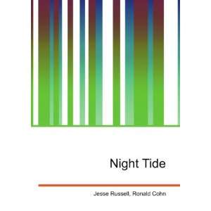 Night Tide Ronald Cohn Jesse Russell Books
