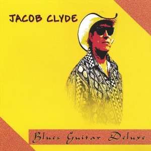  Blues Guitar Deluxe Jacob Clyde Music