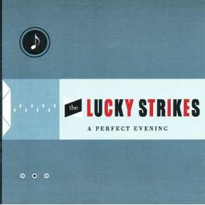  A Perfect Evening The Lucky Strikes Music