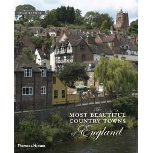 The Most Beautiful Country Towns of England (Most Beautiful 