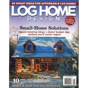 Home Floor Plans, November 2008 Issue Editors of LOG HOME FLOOR PLANS 