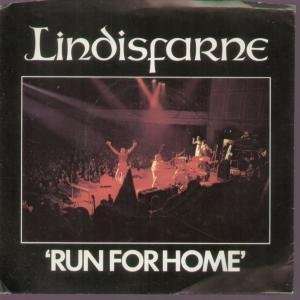   RUN FOR HOME 7 INCH (7 VINYL 45) UK MERCURY 1978 LINDISFARNE Music