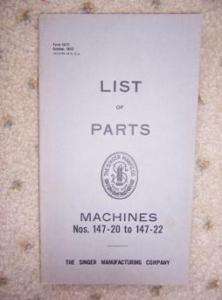 1925 Singer Sewing Machine Parts List 147 20 147 22 f  