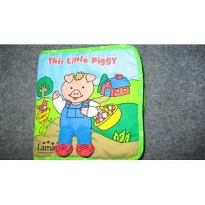  The Little Piggy (9781890647100) Books