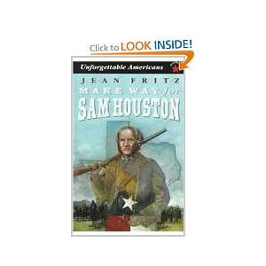  Make Way for Sam Houston (Unforgettable Americans 