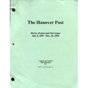  The Hanover Post Births, Deaths and Marriages July 8 