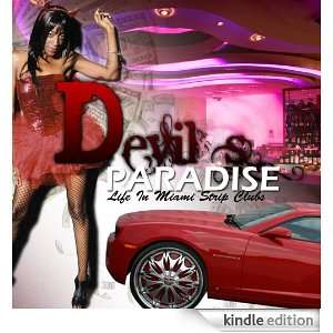 Devils Paradise (Life In Miami Strip Clubs) (Devils Paradise 