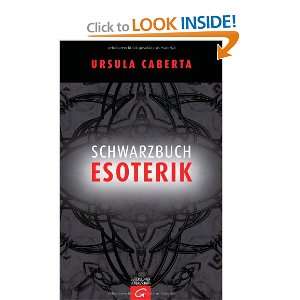  Schwarzbuch Esoterik (9783579067438) Ursula Caberta 