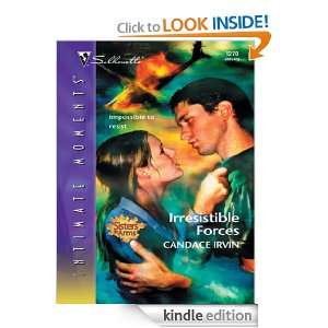 Irresistible Forces (Silhouette Intimate Moments) Candace Irvin 