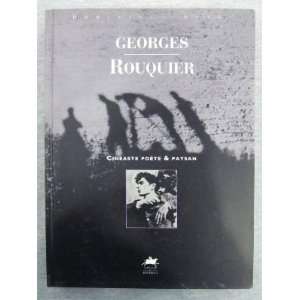  Georges Rouquier Cineaste, poete & paysan (French Edition 