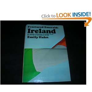   Fractured Emerald Ireland (9780517169940) Emily Hahn Books