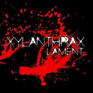  Lament Xylanthrax Music