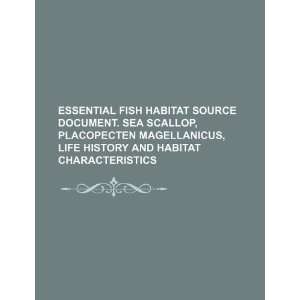  Essential fish habitat source document. Sea scallop 