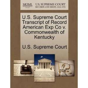   Commonwealth of Kentucky (9781244969421) U.S. Supreme Court Books
