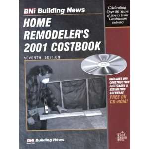  Home Remodelers 2001 Costbook (9781557013453) Building 