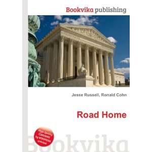 Road Home Ronald Cohn Jesse Russell  Books